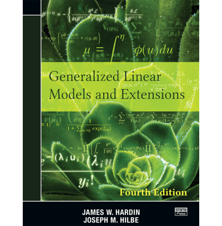 Generalized Linear Models and Extensions, Fourth Edition